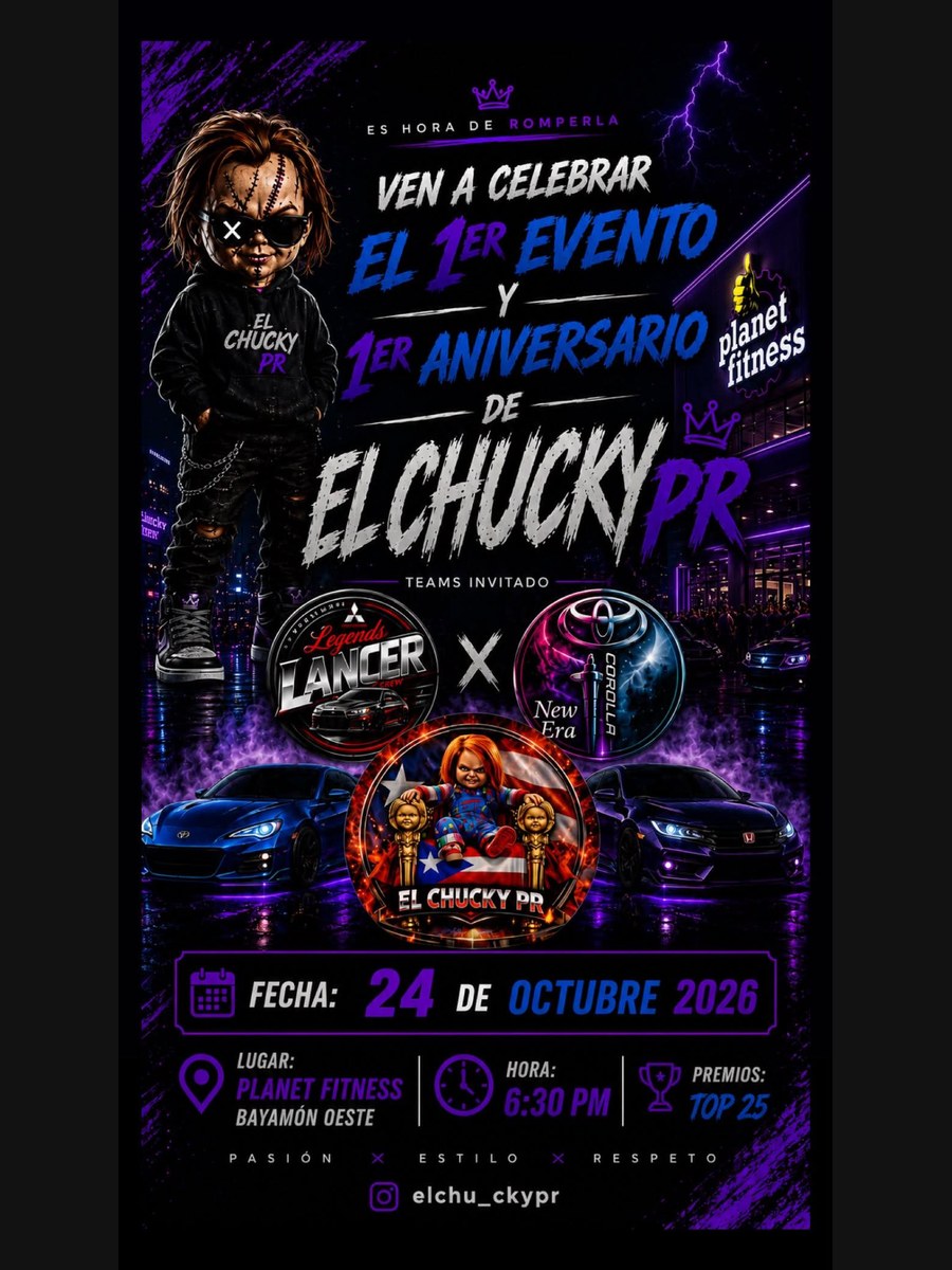 1er Aniversario de El Chucky PR: sábado 24 de octubre en Bayamón Oeste