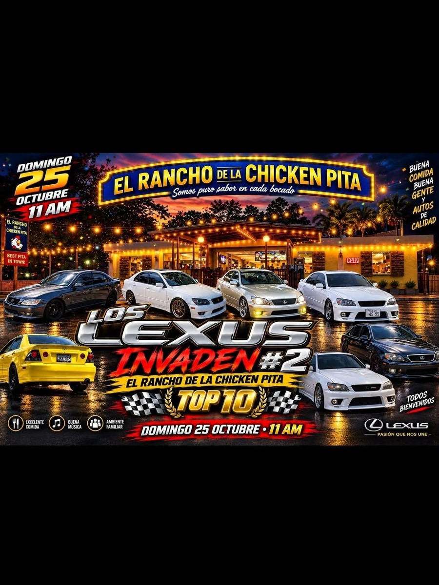 Los Lexus Invaden #2: domingo 25 de octubre en El Rancho de la Chicken Pita Aguada