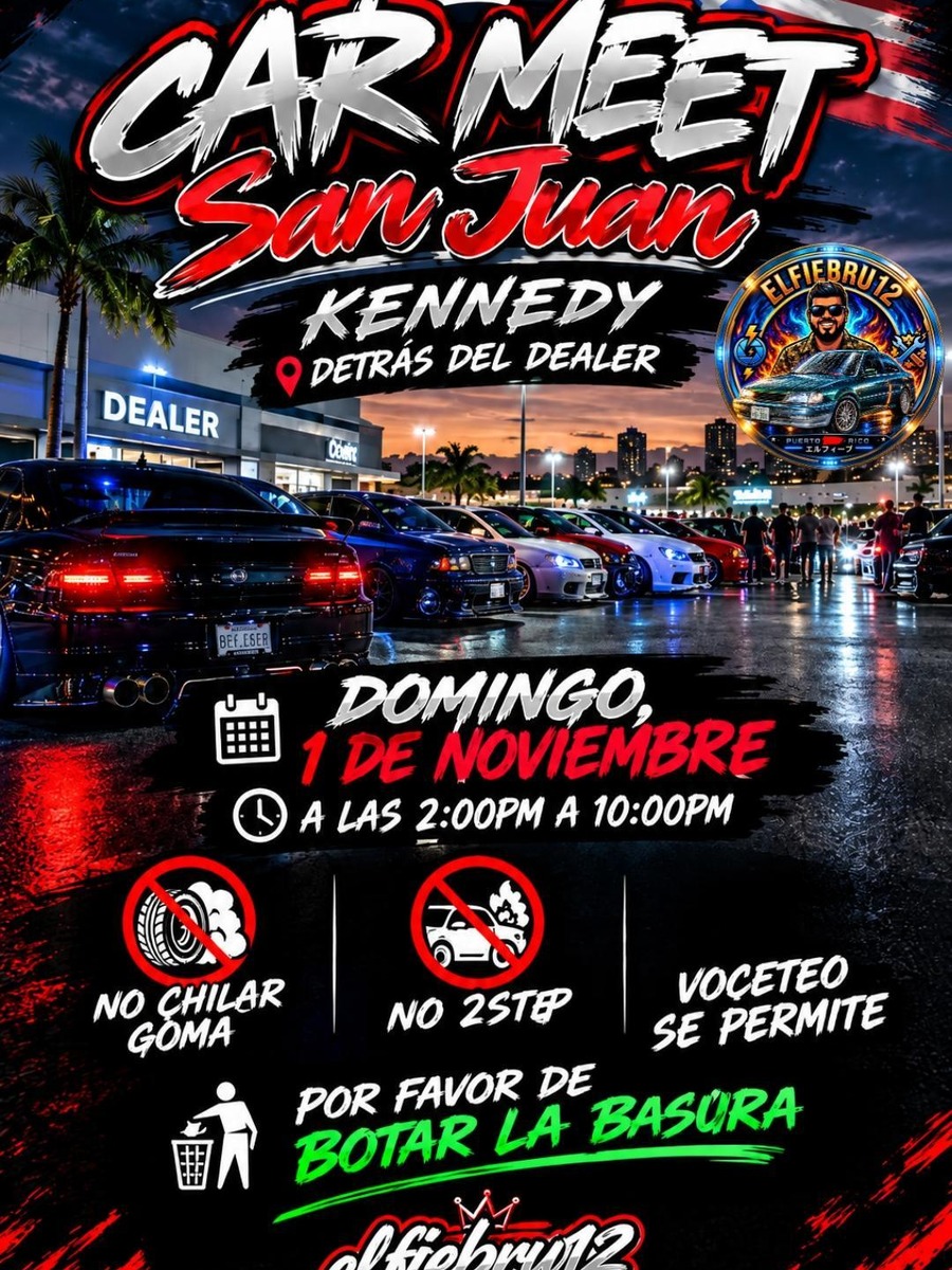 Car Meet San Juan: domingo 1 de noviembre en Kennedy San Juan