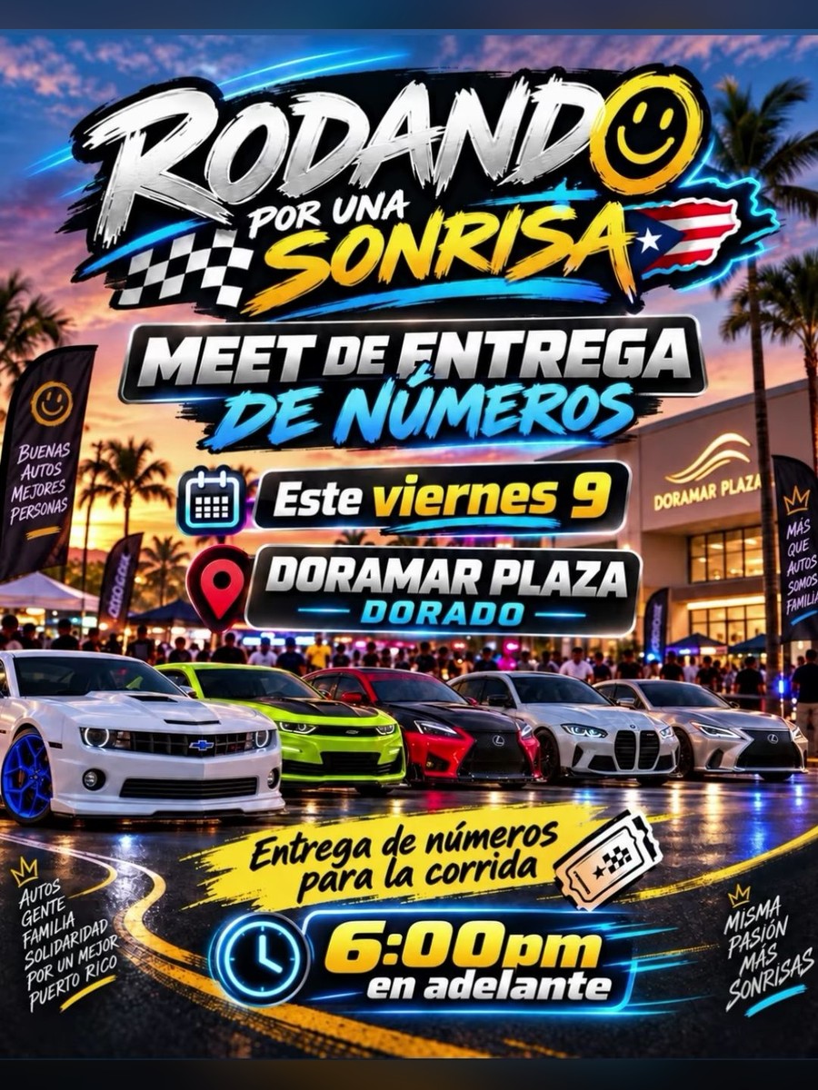 Rodando por una Sonrisa – Meet de Entrega de Números: viernes 9 de octubre en Doramar Plaza, Dorado flyer evento racing Puerto Rico