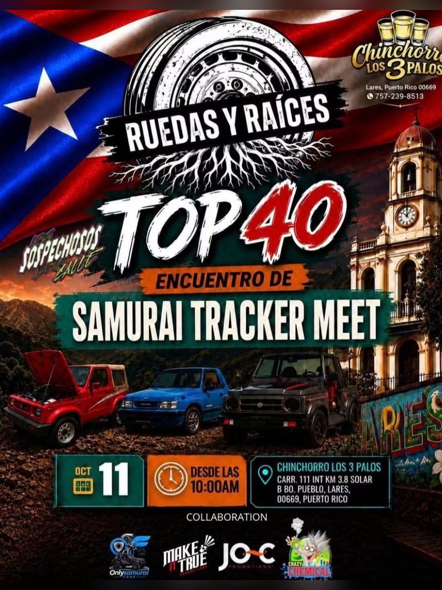 Ruedas y Raíces Top 40 – Samurai Tracker Meet: domingo 11 de octubre en Chinchorro Los 3 Palos, Lares flyer evento racing Puerto Rico