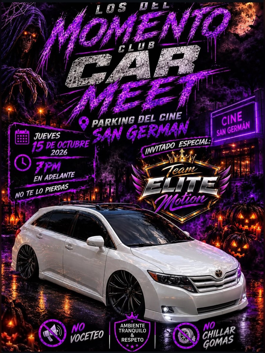 Los Del Momento Club Car Meet: jueves 15 de octubre en el Parking del Cine, San Germán flyer evento racing Puerto Rico
