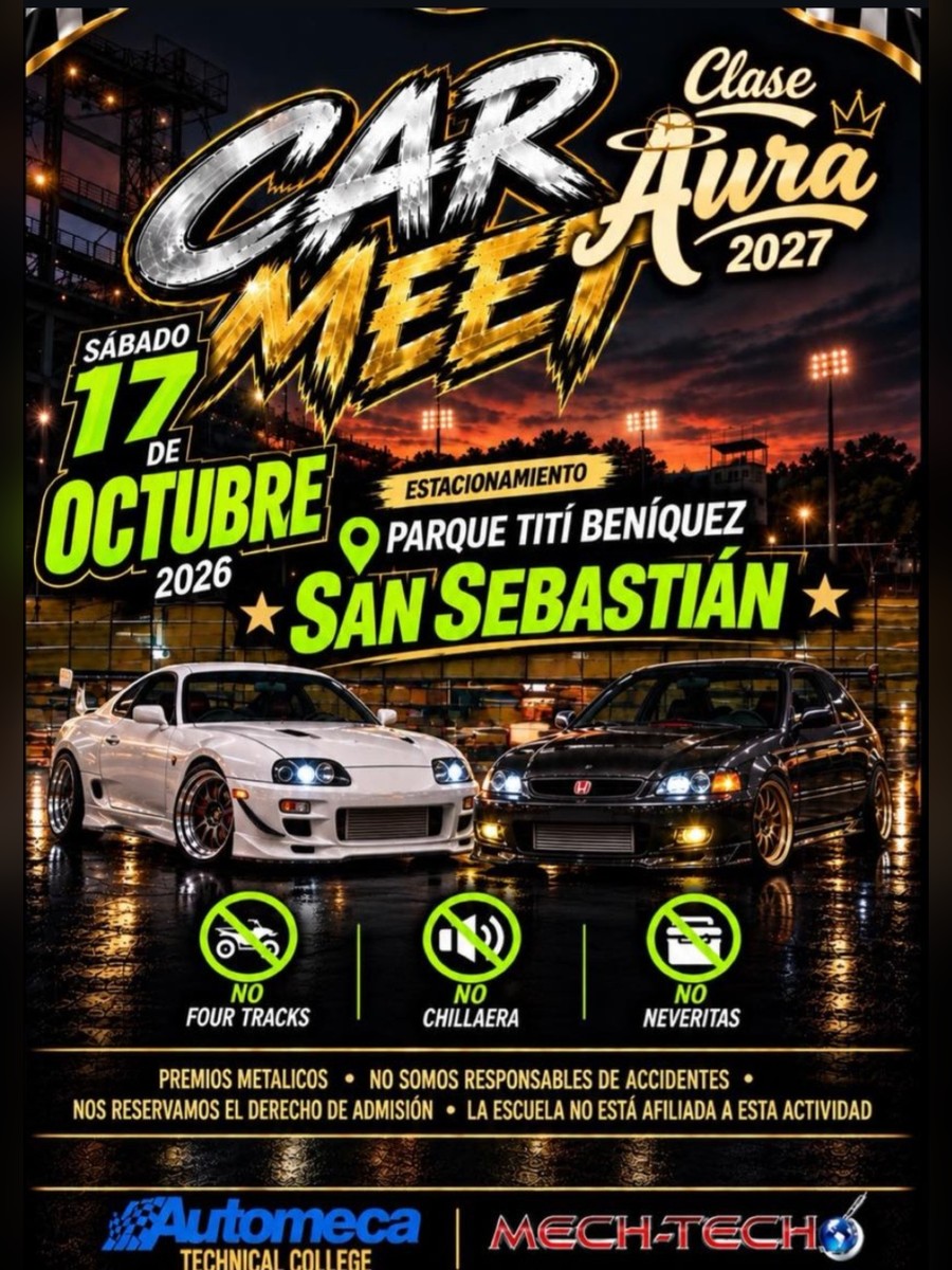 Clase Aura Car Meet: sábado 17 de octubre en el Parque Tití Beníquez, San Sebastián flyer evento racing Puerto Rico