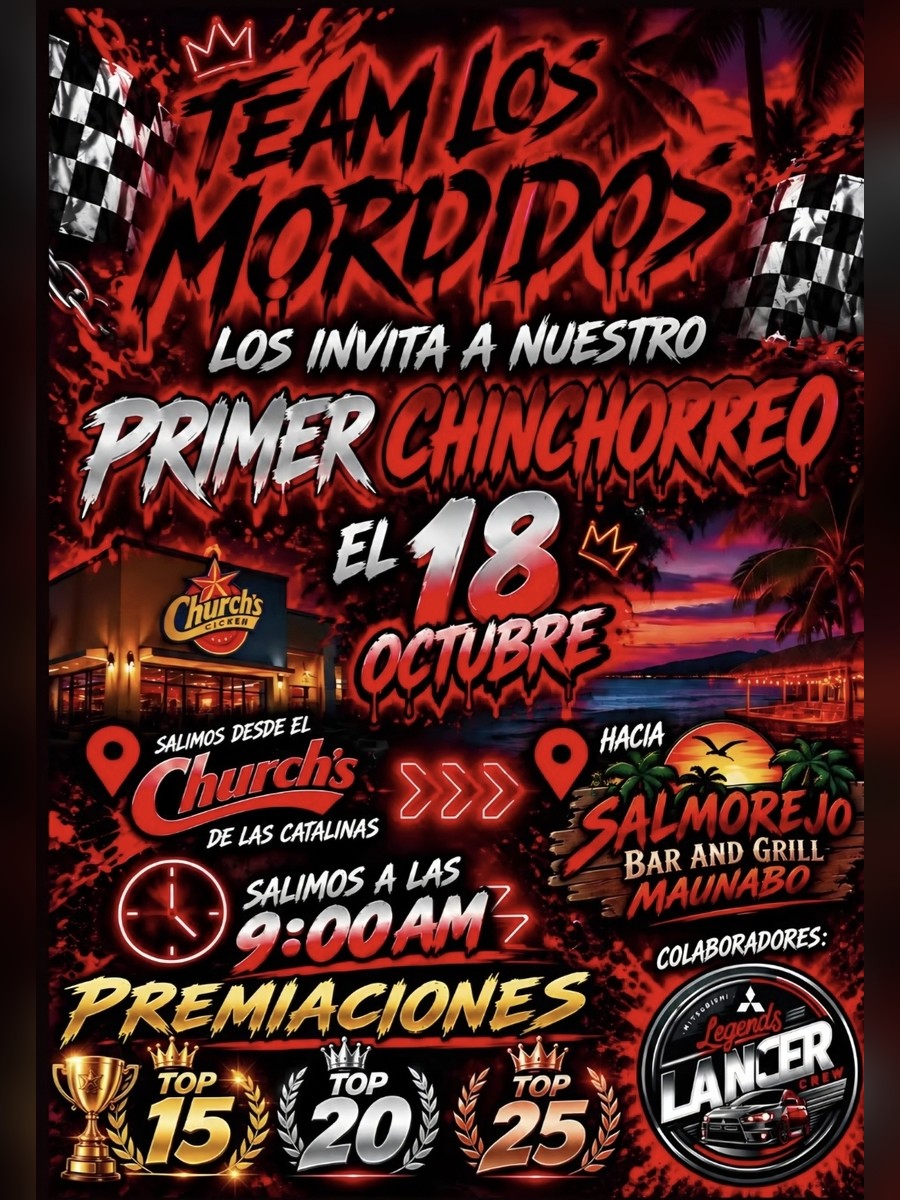 Primer Chinchorreo Team Los Mordidos: domingo 18 de octubre desde Church's Las Catalinas, Caguas flyer evento racing Puerto Rico