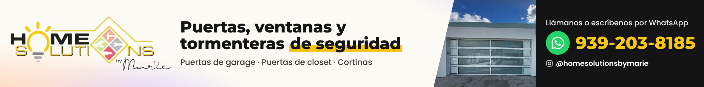 Home Solutions By Marie — puertas, ventanas y tormenteras de seguridad