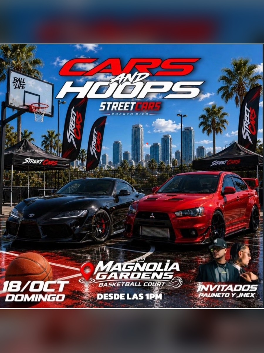 CARS AND HOOPS: domingo 18 de octubre en Magnolia Gardens Basketball Court, Bayamón flyer evento racing Puerto Rico