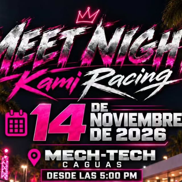 Meet Night Kami Racing: sábado 14 de noviembre en Mech-Tech College, Caguas